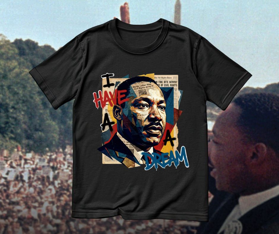 I Have a Dream Tee – Collage Art Edition