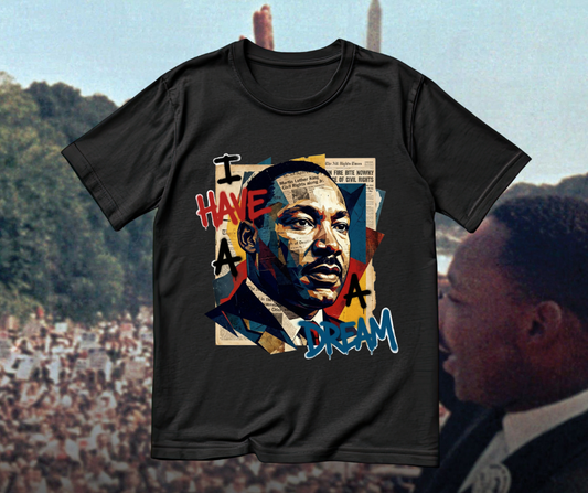 I Have a Dream Tee – Collage Art Edition