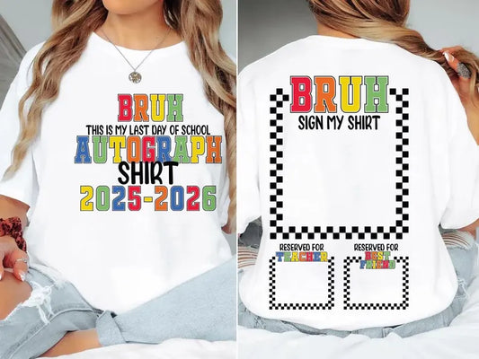 Sign My Shirt - White Shirt